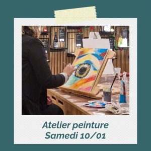 Atelier Peinture - Samedi 10 janvier